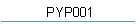 PYP001