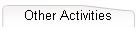 Other Activities