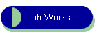 Lab Works