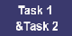 Task 1 and 2