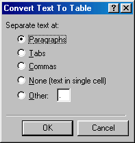 [Convert Text To Table window]