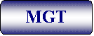 Flowchart: Alternate Process: MGT