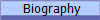  Biography
