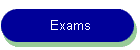 Exams