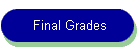 Final Grades