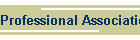Professional Association