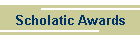 Scholatic Awards