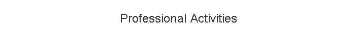 Professional Activities