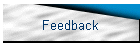 Feedback