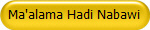 Ma'alama Hadi Nabawi