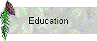 Education