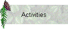 Activities