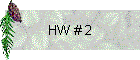 HW # 2