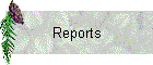 Reports
