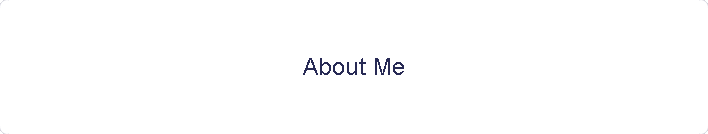 About Me